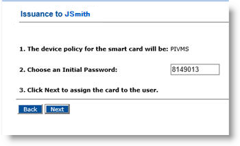 Issuance to JSmith dialog box displaying the device policy in step 1, and a field to enter the Initial Password in step 2